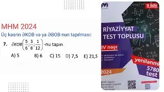MHM 2024 Adi və onluq kəsrlər Test10 #miq #sertifikasiya #riyaziyyat  ‎@gunayehmedovariyaziyyat  