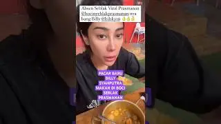 pacar baru billy syahputra makan seblaknya Billy.... amanda manopo kecewa.... 