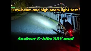 Testing my low beam and high beam on my Ancheer FM001908