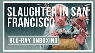 SLAUGHTER IN SAN FRANCISCO (Eureka Classics) Special Edition Blu-ray Unboxing Video