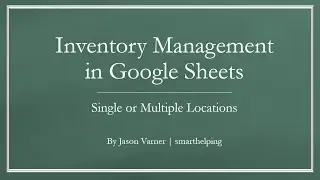 Inventory Management in Google Sheets: General Template