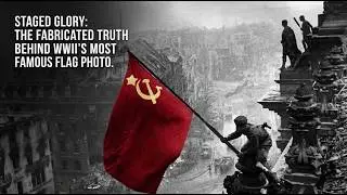 The Most Famous Photo of WWII Was Staged