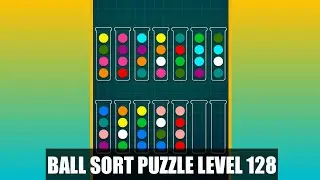 Ball Sorting Puzzle Game Level 128 | Ball Sort Puzzle Level 128 | GamingOn