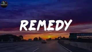 Ash Olsen - remedy (Lyrics)