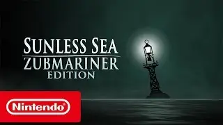 Sunless Sea: Zubmariner Edition - Trailer de lançamento (Nintendo Switch)