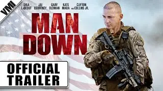 Man Down (2015) - Official Trailer | VMI Worldwide