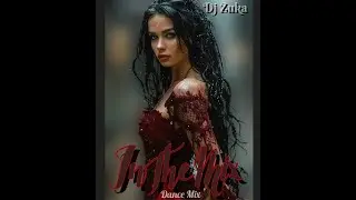 Dance Remix Mix  Dj Zuka ....
