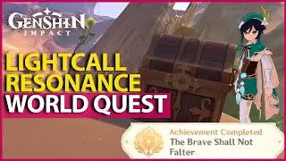 Lightcall Resonance Quest The Brave Shall Not Falter Achievement Genshin Impact