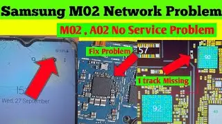 Samsung M02 A02 Network Problam || Samsung A02 NO SERVICE ||Samsung A02 Network Ic Problam