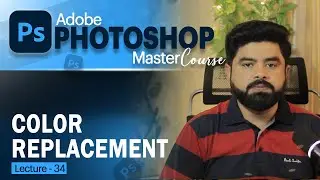 Color Replacement Tool in Photoshop Tutorial - Change Colors Easily Urdu Hindi