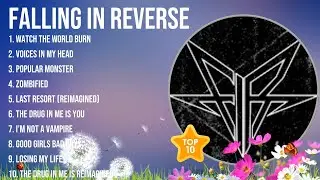 Best Songs of Falling In Reverse full album 2024 ~ Top 10 songs