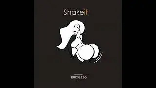 Eric Geso - Shake It