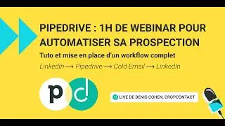 Pipedrive : 1h pour automatiser sa prospection