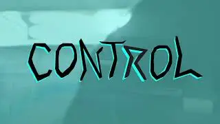 Grazer - I Want Control (Official Video)