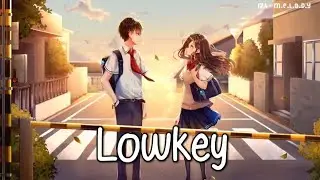 Nightcore- lowkey (NIKI) | Lyrics