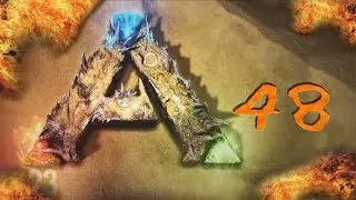 ARK Scorched Earth #48 - Doppelt gemoppelt - [Let's Play/Gameplay/Deutsch]