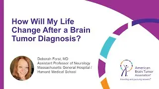 How Will My Life Change After a Brain Tumor Diagnosis?