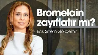 Bromelain Zayıflatır mı?