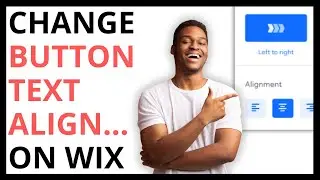 How to Change Button Text Alignment on Wix [QUICK GUIDE]