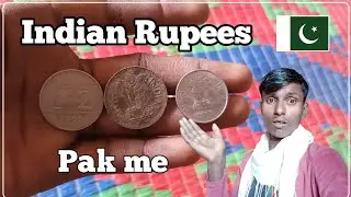Indian Rupees Pakistan me || Indian rupee