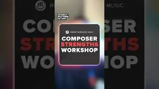 Do you know your Composer Strengths?!