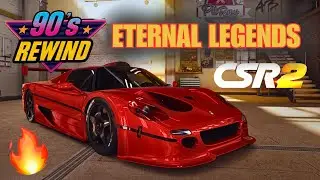CSR2 | 90s REWIND ETERNAL LEGENDS