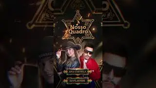 Ana Castela - Nosso Quadro  Remix Dj Flayner FM 2
