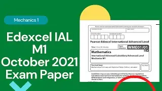 Edexcel IAL M1 October 2021 Exam Paper