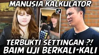 SEMPAT VIRAL DISEBUT MANUSIA KALKULATOR.. BAIM TES DAN BUKTIIN LANGSUNG!! DIA GAK BISA JAWAB?!
