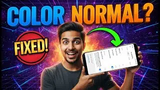 How Do I Change My Phone Color Back to Normal | Fix Screen Colors