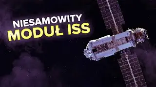 Zarya, czyli PIERWSZY moduł ISS