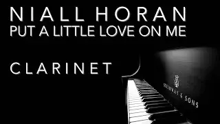 Niall Horan - Put A Little Love On Me | Clarinet