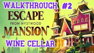 Solving Wine Cellar puzzles | ESCAPE FROM MYSTWOOD MANSION #2