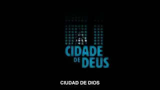 Ciudad De Dios [Fragmento] | Fernando Meirelles & Kátia Lund | 2002