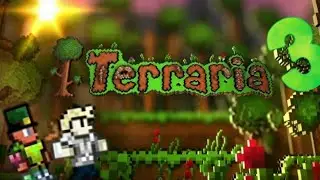 Terraria прохождение часть 3