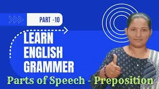 Preposition | Preposition in Marathi | English Grammar | Preposition of Place | Above, To Part-10
