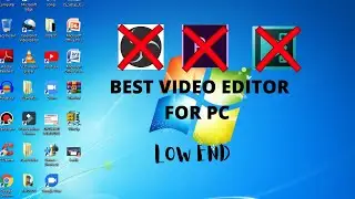 [ PROOF ] Best video editor for low end PC windows 7 32 bit . Kartik Tomar.