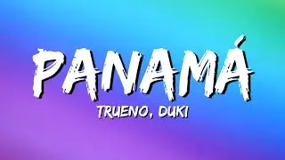 Trueno, Duki - PANAMÁ