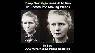 Deep Nostalgia uses AI to turn old photos into moving videos