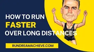 How to Run Faster over Long Distances like a Pro