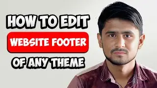 How to Edit Footer Copyright in WordPress 2025 (No Plugin Needed!)