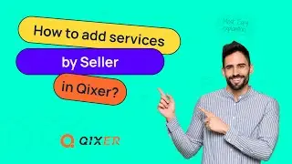 How to add services in Qixer - Multi-Vendor On demand Service Marketplace and Service Finder