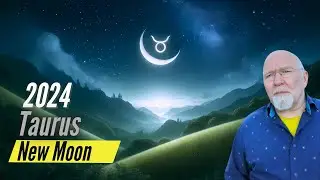 Taurus New Moon - 2024