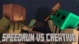 SPEEDRUN VS CREATIVO