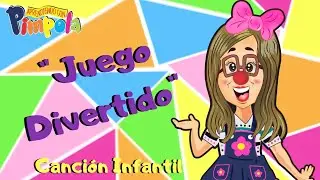 JUEGO DIVERTIDO - "Canción Infantil"