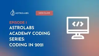 Coding in 2021 - Coding Series