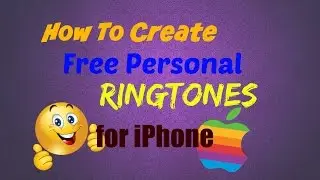 ***How to Create Free Personal Ringtones for an iPhone