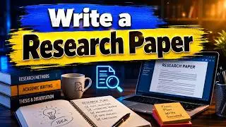 Improve Research Writing Skills | How to Write Research Paper Effectively | Step-3