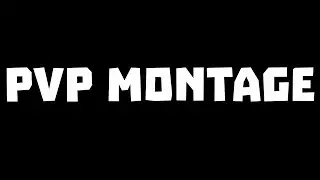 PVP MONTAGE #4