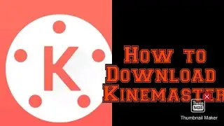 How to download kinemaster in windows 10 Pc